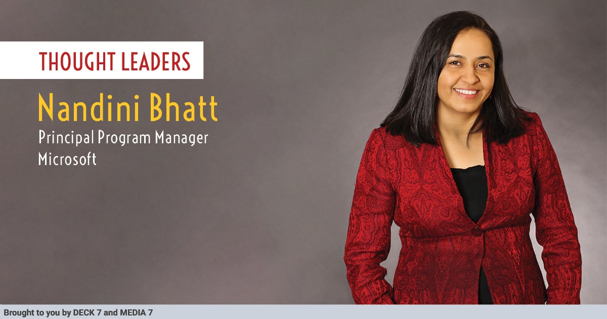 Q&A with Nandini Bhatt, Principal Program Manager at Microsoft